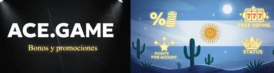 Bonos y Promociones en Ace Game Argentina